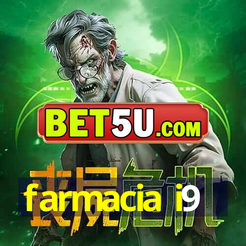 farmacia i9